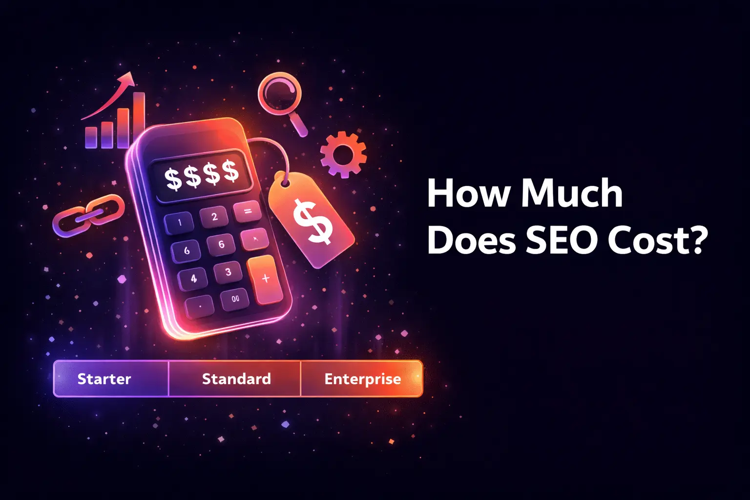 Pricing comparison table showing SEO costs by service type — local SEO, e-commerce SEO, B2B SEO, and enterprise SEO — with monthly price ranges and ROI estimates